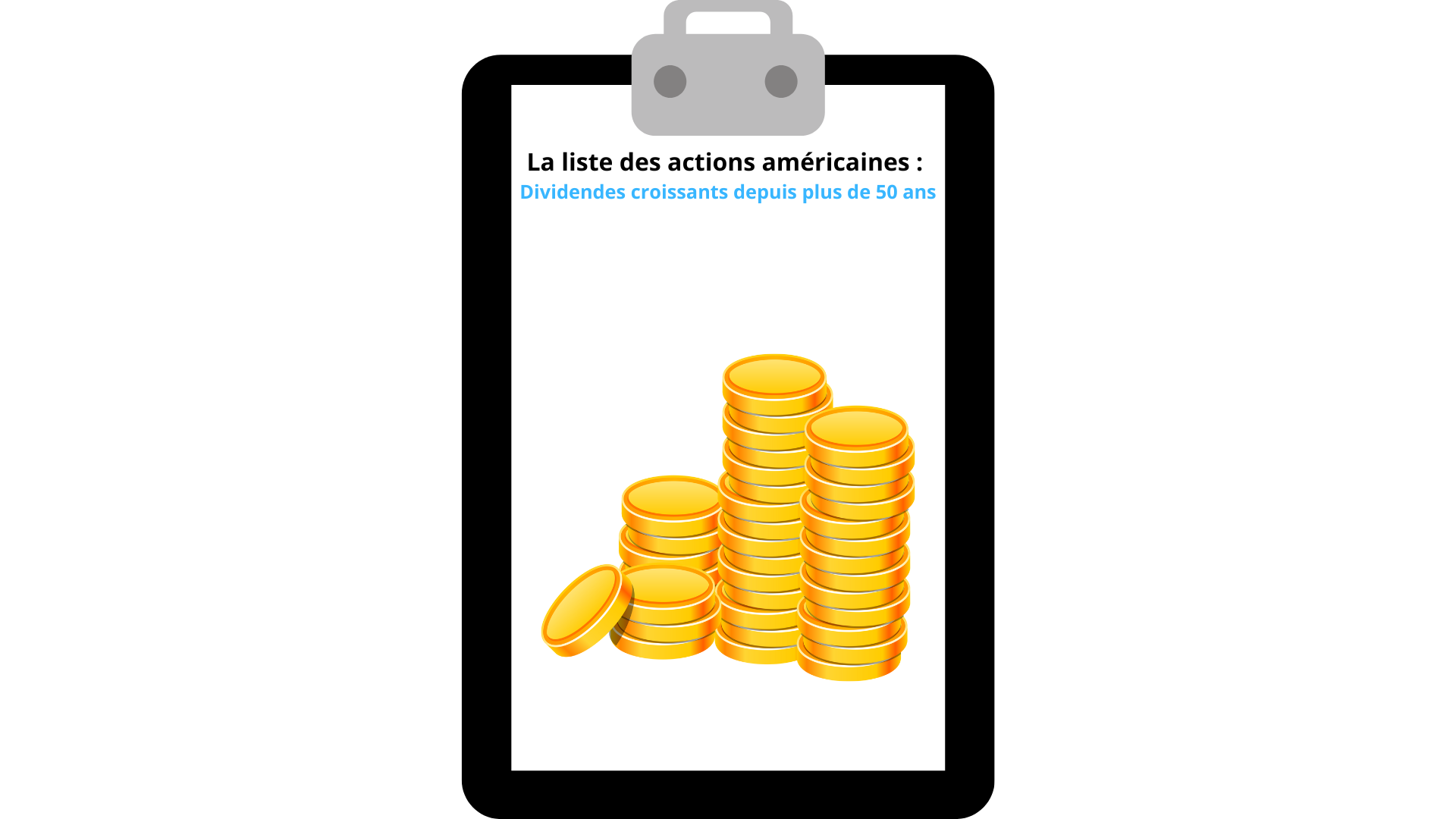 La liste des actions américaines  Dividendes croissants depuis plus de 50 ans